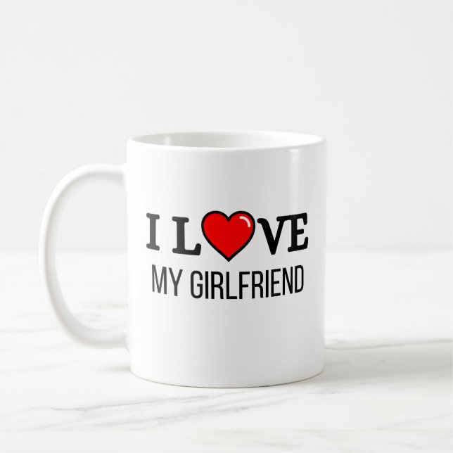 I love my girlfriend kaffemugg (Vänster)