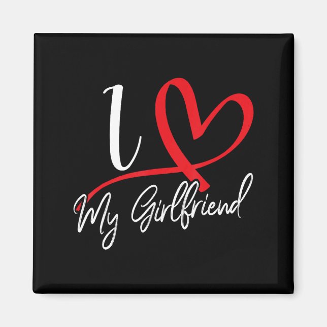 I Love My Girlfriend Red Heart Couples Valentines  Magnet (Framsidan)