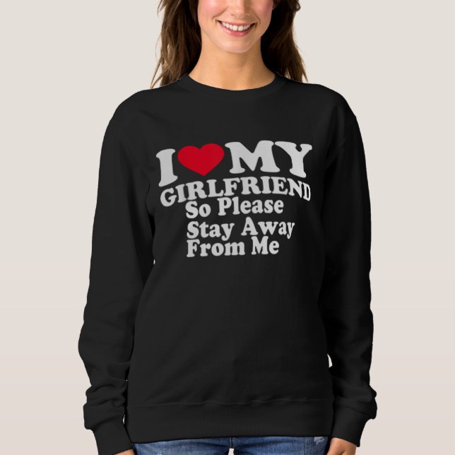 I Love My Girlfriend Shirt I Love My Girlfriend GF T Shirt (Framsida)