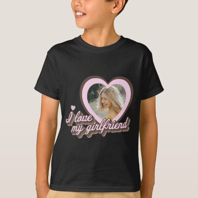 I Love My Girlfriend  T Shirt (Framsida)