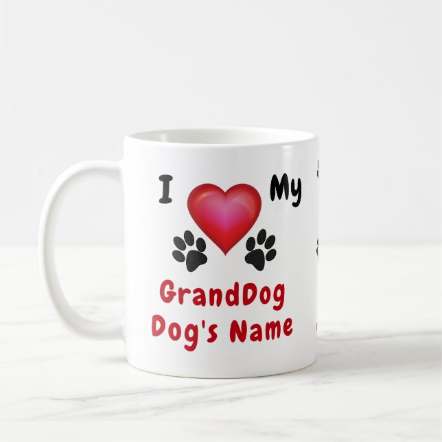 I Love My Grand Hund Mugg Personlig med Namn (Vänster)