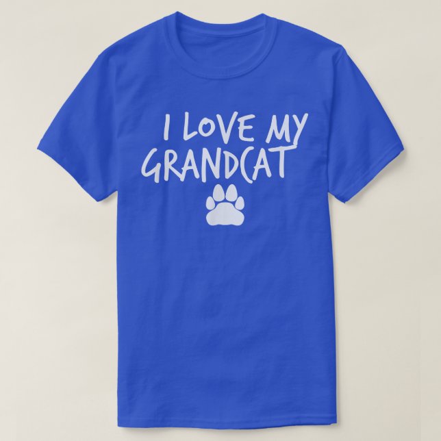I Love My Grandcat  T Shirt (Design framsida)