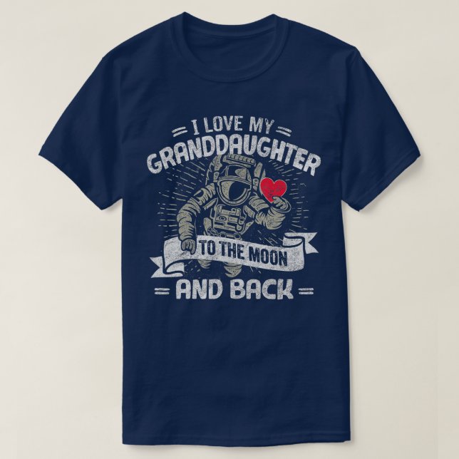 I Love My Granddaughter To The Moon And Back  Gift T Shirt (Design framsida)
