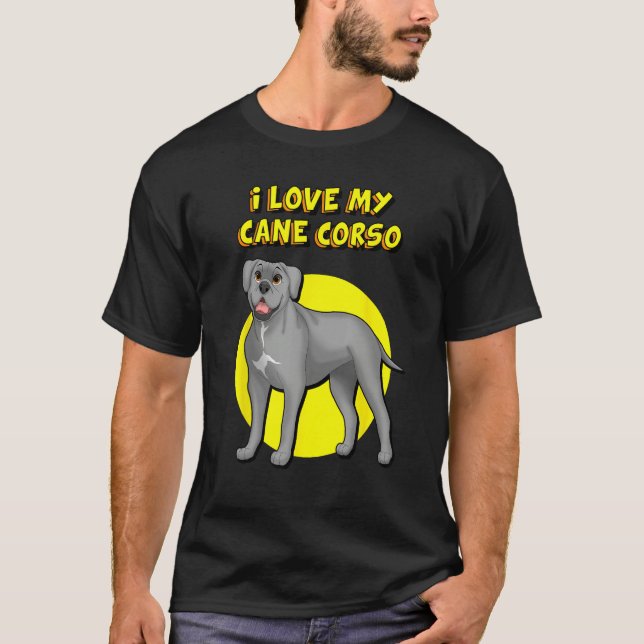 I Love My Gray Cane Corso T Shirt (Framsida)
