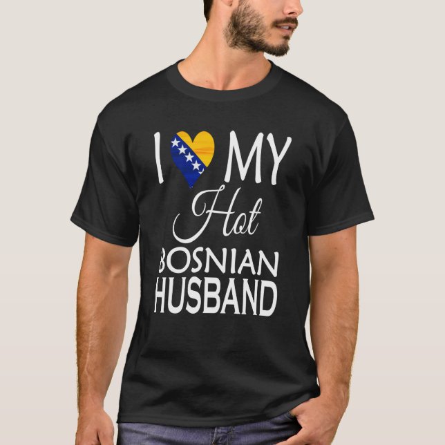 I Love My Hot Bosnian Husband Bosnia Spouse Native T Shirt (Framsida)