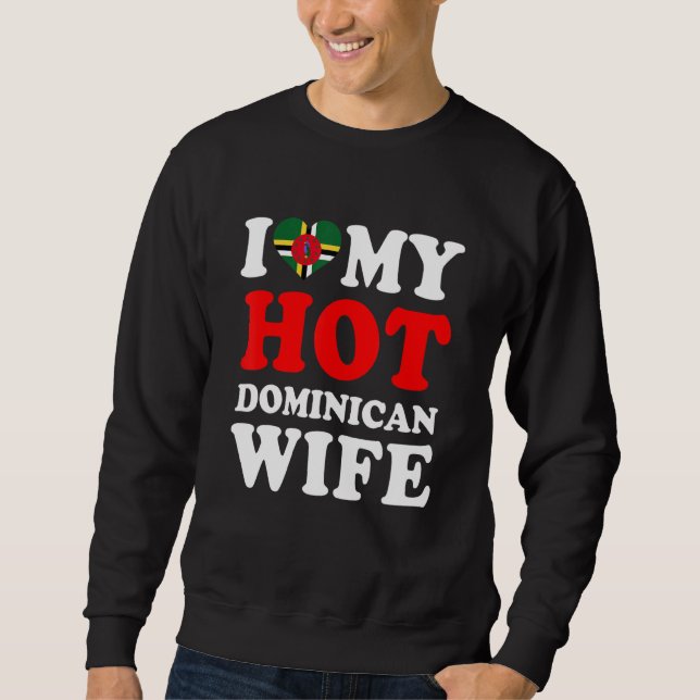 I love My Hot Dominican Wife Funny Husband Gift Lång Ärmad Tröja (Framsida)