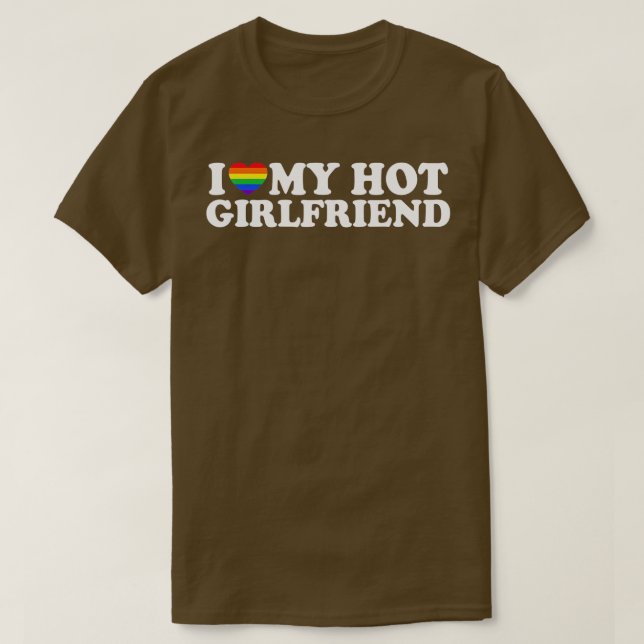 I Love My Hot Lesbian Girlfriend LGBT Cute Lesbian T Shirt (Design framsida)