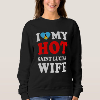 I love My Hot Saint Lucian Wife Funny Husband Gift T Shirt