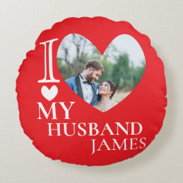 I Love My Husband Custom Photo Heart Rund Kudde