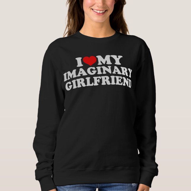 I Love My Imaginary Girlfriend T Shirt (Framsida)