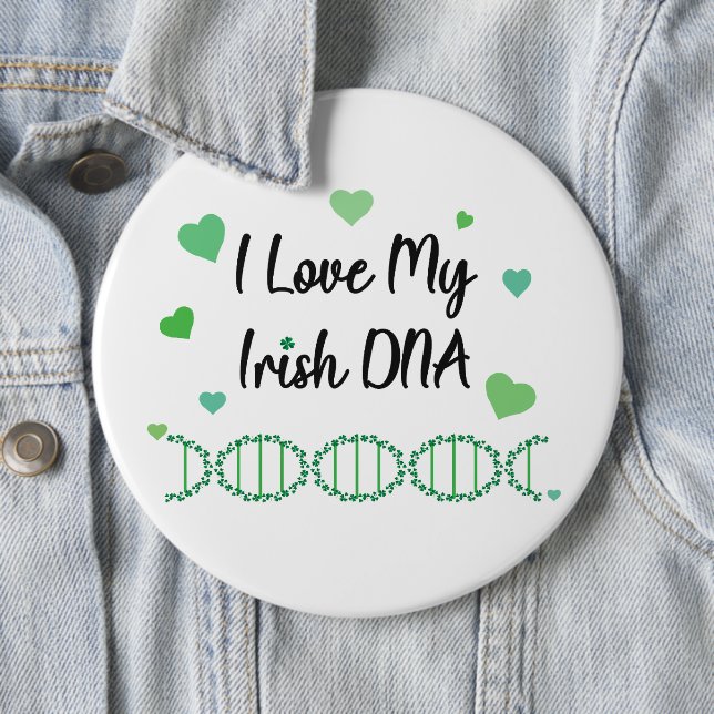 I Love My Irish DNA Shamrock Button                Knapp (In Situ)