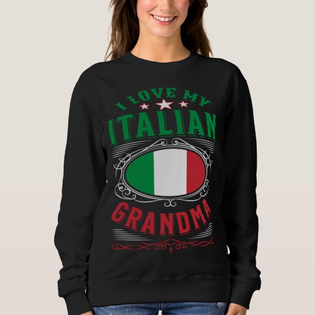 I love my Italian grandma T Shirt (Framsida)