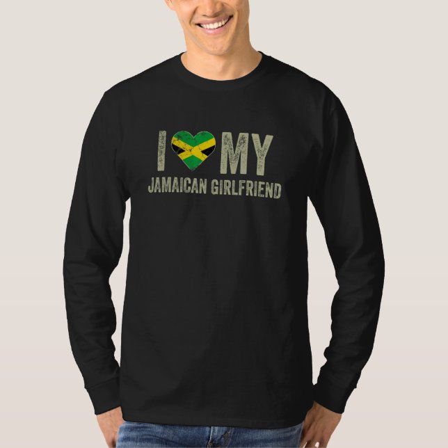I Love My Jamaican Girlfriend Jamaica Flag  Boyfri T Shirt (Framsida)