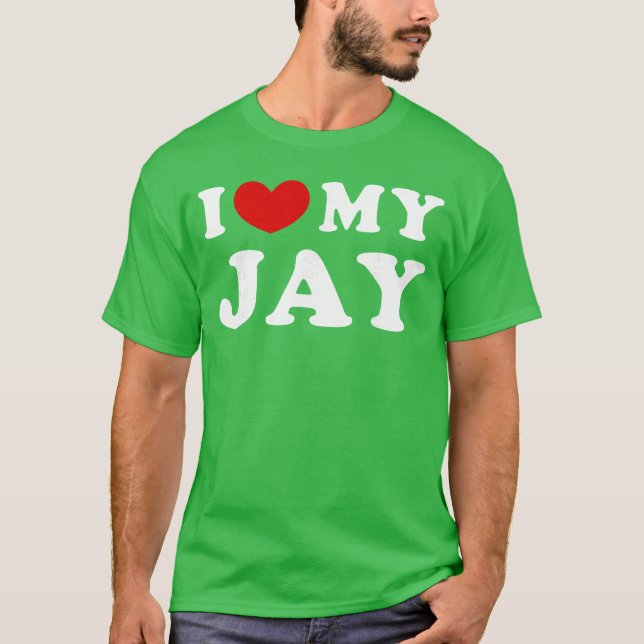 I Love My Jay I Love My Jay boy T Shirt (Framsida)