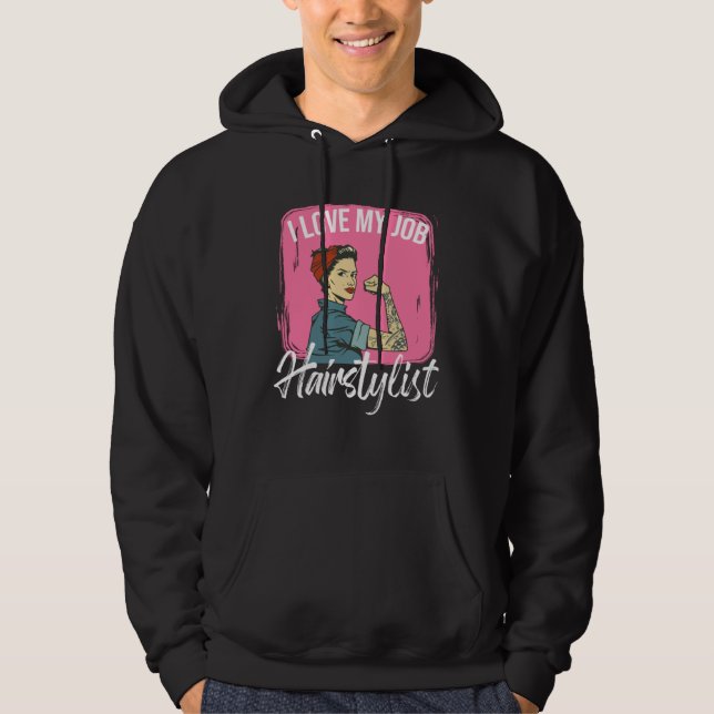 I Love My Job Hairstylist Scissors Hairstyle Haird Hoodie (Framsida)