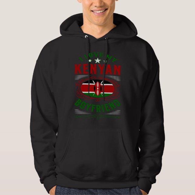I love my Kenyan boyfriend Hoodie (Framsida)