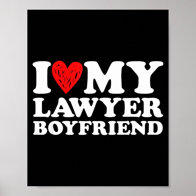 I Love My Lawyer Boyfriend Bf Valentines Day Women Poster (Framsidan)