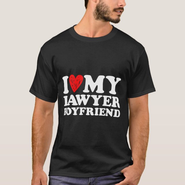 I Love My Lawyer Boyfriend Bf Valentines Day Women T Shirt (Framsida)