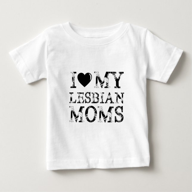 I Love my lesbian Moms | Lesbian Pride  T Shirt (Framsida)