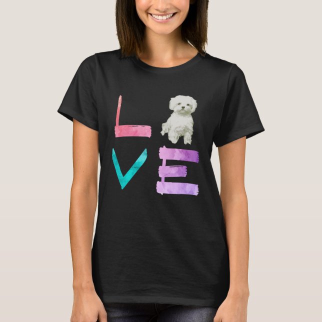 I Love My Maltese Dog   T Shirt (Framsida)