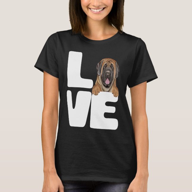 I Love My Mastiff Dog T Shirt (Framsida)