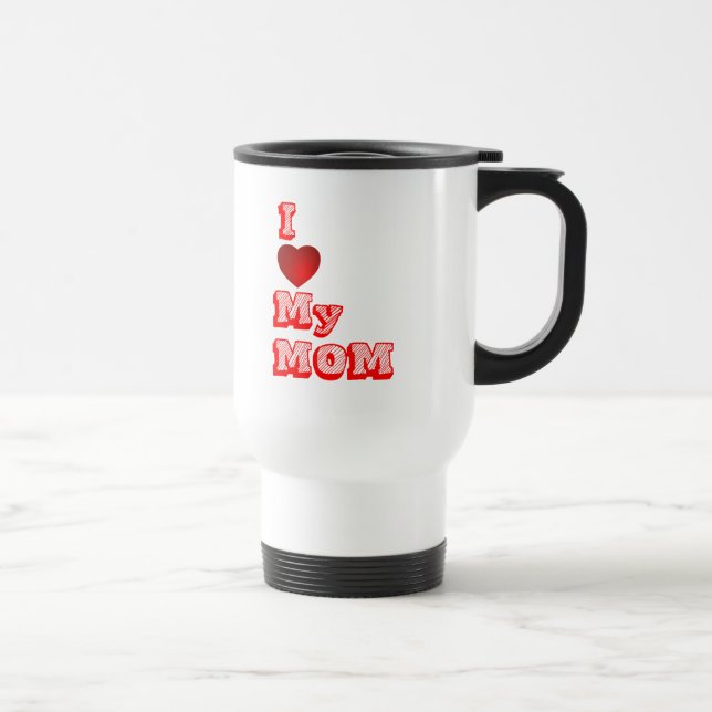 I love my Mom! Resemugg (Höger)