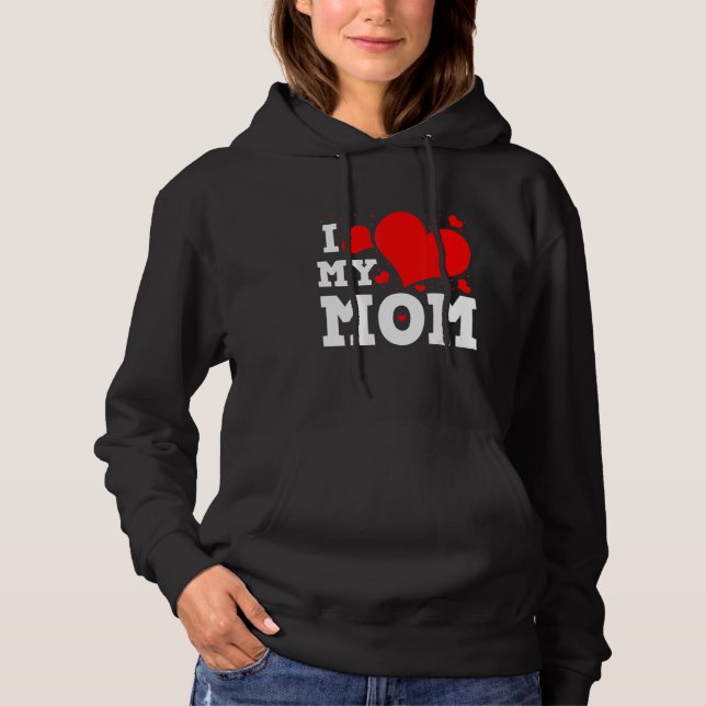 I Love My Mom Valentines Day Family Matching Group T Shirt (Framsida)