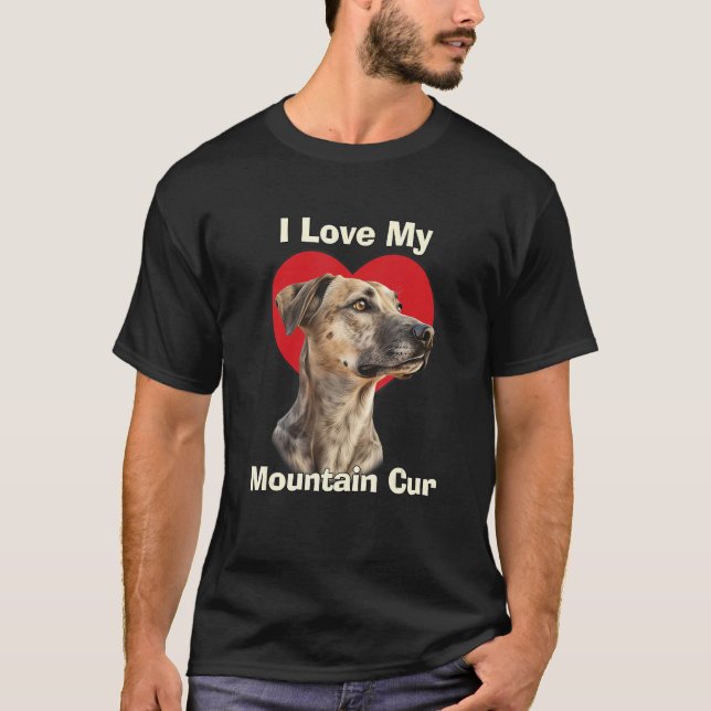 I Love My Mountain Cur Puppy Dog T Shirt (Framsida)