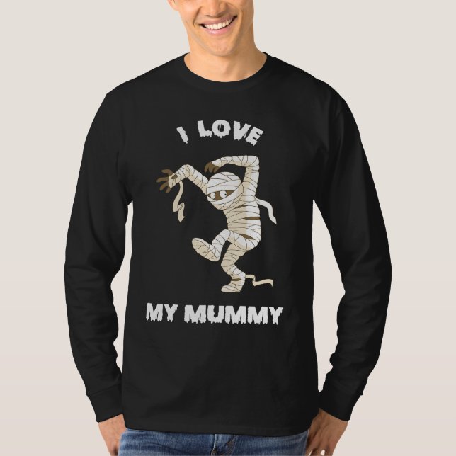 I Love my Mummy Halloween 2021 T Shirt (Framsida)