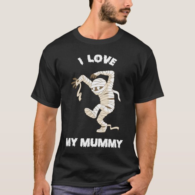 I Love my Mummy Halloween 2021 T Shirt (Framsida)
