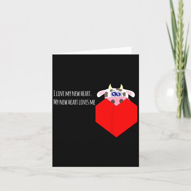 I Love My New Cow Valve Heart Patient  Kort (Framsida)