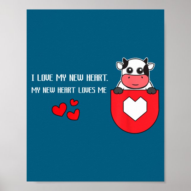 I Love My New Heart Loves Me Heart Health Cardiacs Poster (Framsidan)