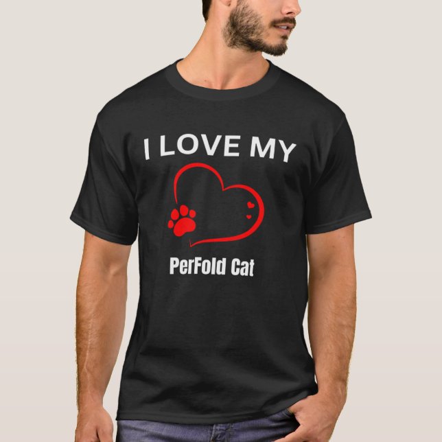 I love my perfold cat breed cat Cat T Shirt (Framsida)
