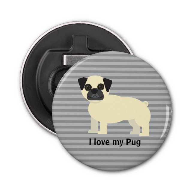 I love my Pug Gray Lined Flasköppnare (Framsidan)