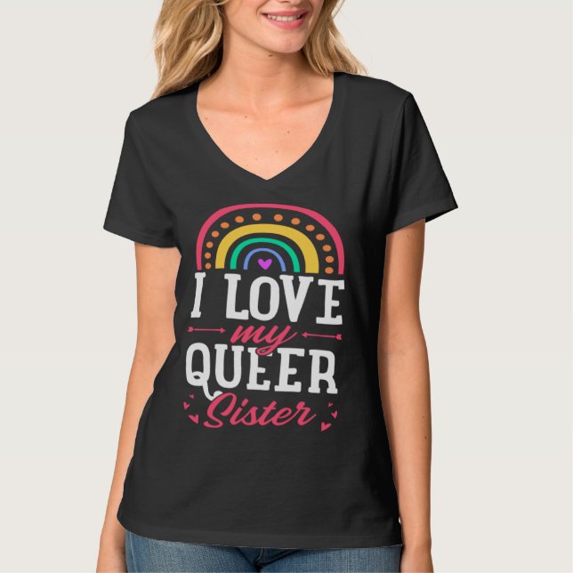I Love My Queer Sister Gay Pride Bohemian Rainbow  T Shirt (Framsida)