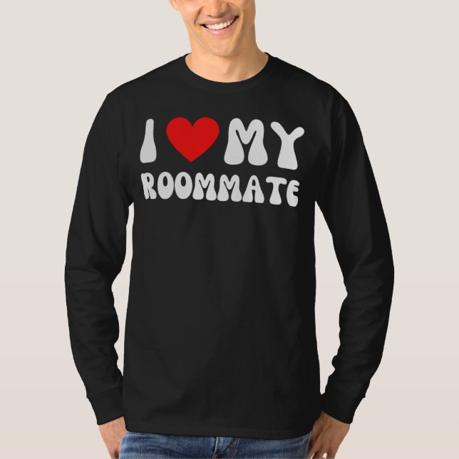 I Love My Roommate  I Heart My Roommate Red Heart T Shirt (Framsida)