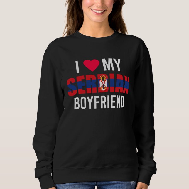 I Love My Serbian Boyfriend Valentines Day T Shirt (Framsida)