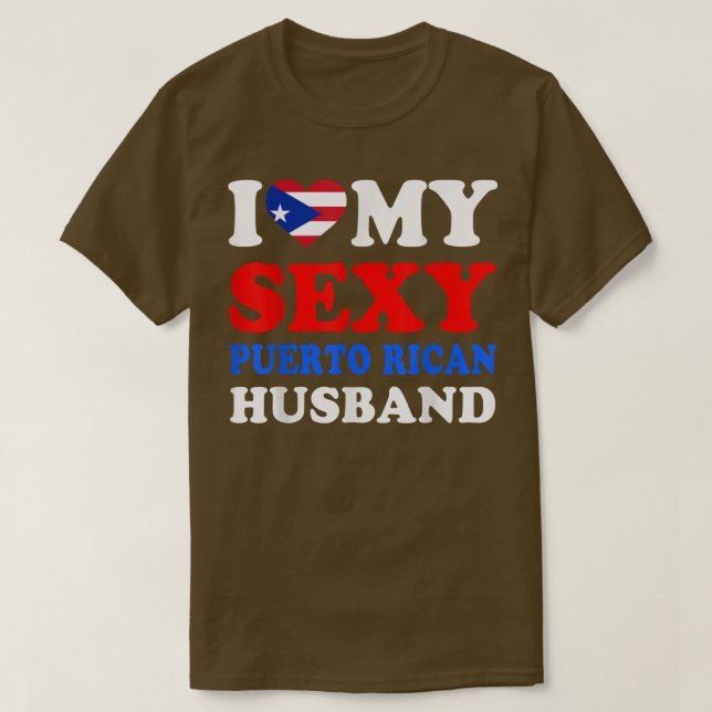 I love My Sey Puerto Rican Husband Puerto Rico Wif T Shirt (Design framsida)