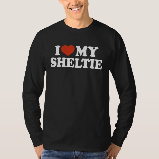 I Love My Sheltie Shetland Sheepdog Dog T Shirt (Framsida)
