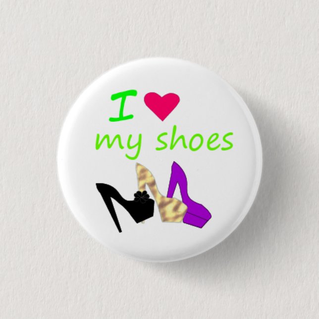 i love my shoes knapp (Framsida)