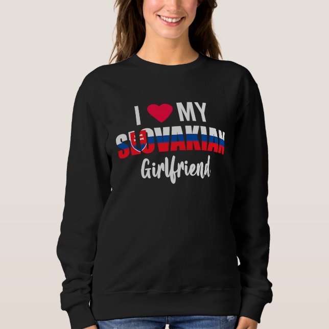 I Love My Slovakian Girlfriend Valentines Day T Shirt (Framsida)