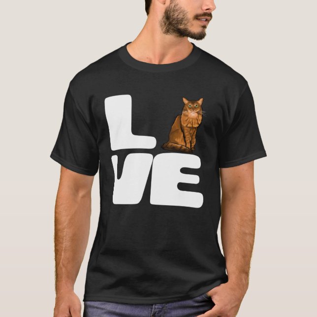 I Love My Somali Cat T Shirt (Framsida)