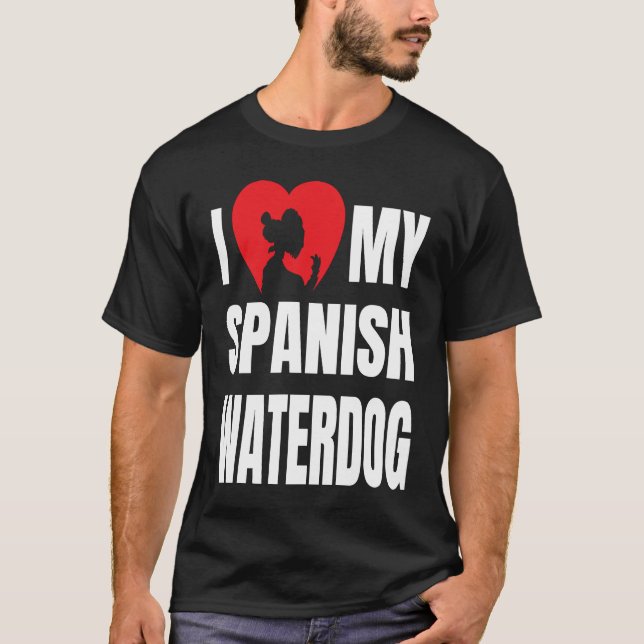 I Love My Spanish Waterdog Dog Silhouette in Heart T Shirt (Framsida)