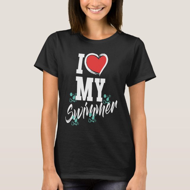I love my swimmer swim team mother mama  swimming t shirt (Framsida)