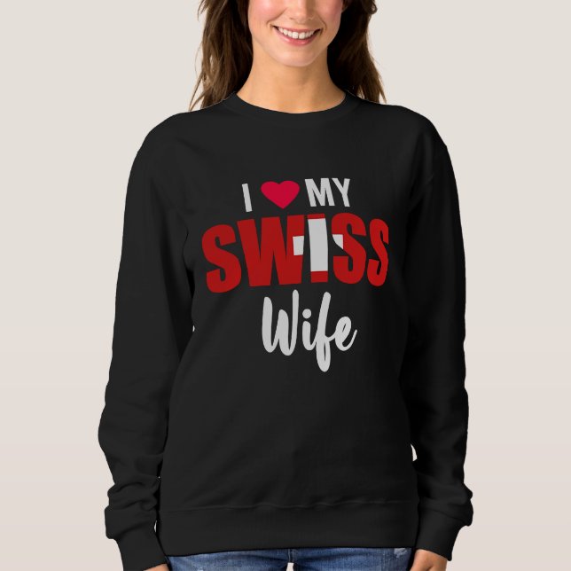I Love My Swiss Wife Valentines Day T Shirt (Framsida)