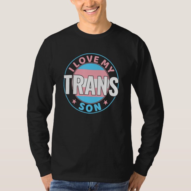 I Love my Transgender Son Parents Trans Pride LGBT T Shirt (Framsida)
