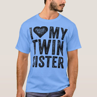 I Love My Twin Sister Heart Funny Distressed Retro T Shirt