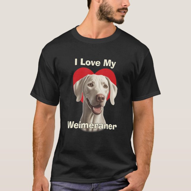 I Love My Weimaraner Puppy Dog T Shirt (Framsida)