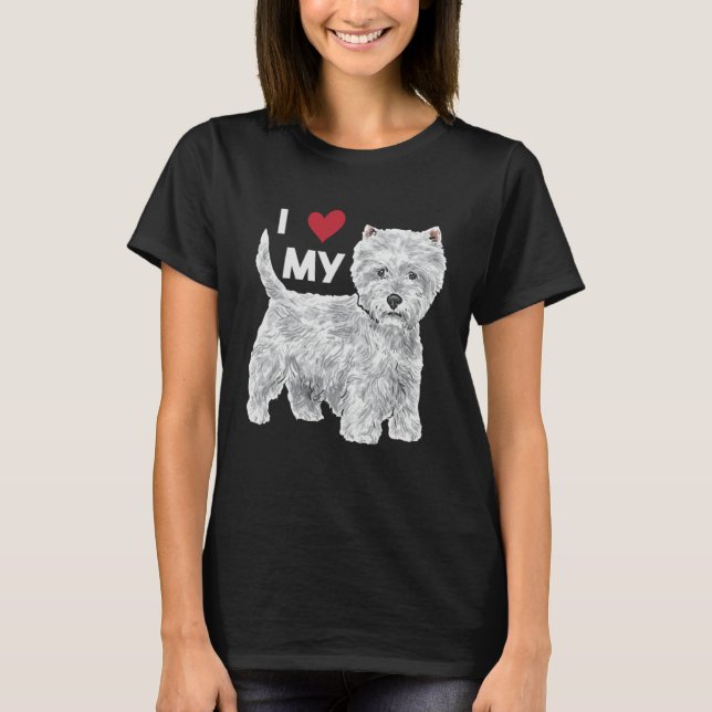 I Love My Westie West Highland White Terrier T Shirt (Framsida)