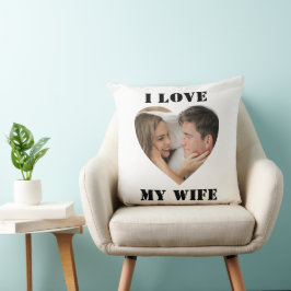 I Love My Wife Heart Custom Personalized Photo Kudde